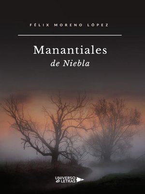 cover image of Manantiales de Niebla
